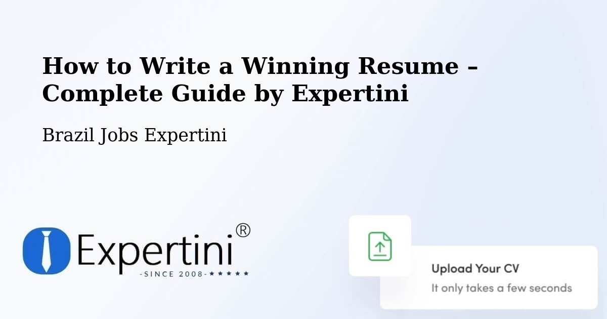 Resume Writing Guide for Job Seekers – Urandi - Urandi, Brazil Jobs Expertini